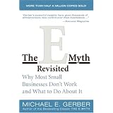 E-Myth Revisited, The