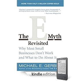 E-Myth Revisited, The