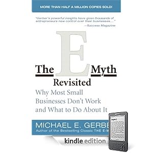 E-Myth Revisited, The