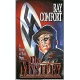 THE MYSTERY BY RAY COMFORT