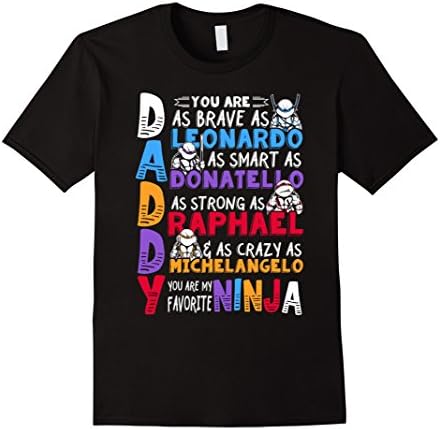 Men's Happy Father's Day Daddy You Are My Favorite Ninja Shirt 2XL Black