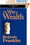 The Way to Wealth: and Other Timeless Financial Wisdom