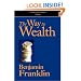 The Way to Wealth: and Other Timeless Financial Wisdom