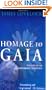 Homage to Gaia: The Life of an Independent Scientist