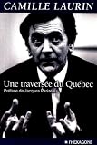 Une Traversée du Quebec