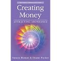 Creating Money: Attracting Abundance