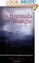 Into the Bermuda Triangle: Pursuing the Truth Behind the World's Greatest Mystery