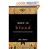 Born in Blood: The Lost Secrets of Freemasonry