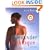 Live Better: Alexander Technique: Exercises and Inspirations for Well-being (Live Better S.)