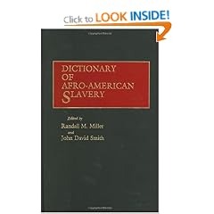 Dictionary of Afro-American Slavery