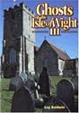 Ghosts of the Isle of Wight III