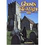 Ghosts of the Isle of Wight III