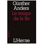 Le temps de la fin