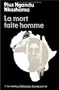 La mort faite homme: Roman (Collection Encres noires) (French Edition)
