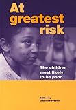 At greatest risk : the children most likely to be poor