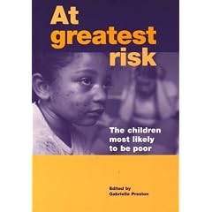 At Greatest Risk: The Children Most Likely to be Poor