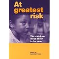 At Greatest Risk: The Children Most Likely to be Poor