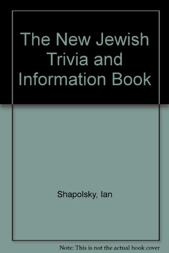 The New Jewish Trivia & Information Book
