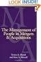 The Management of People in Mergers and Acquisitions