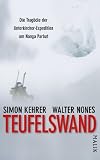 Produkt-Bild: Teufelswand: Die Trag&ouml;die der Unterkircher-Expedition am Nanga Parbat