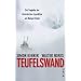 Teufelswand: Die Trag�die der Unterkircher-Expedition am Nanga Parbat