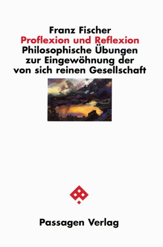 Proflexion und Reflexion