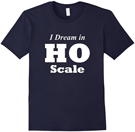 Men's I Dream In HO Scale Model Train Set Railroad T-shirt XL Navy