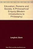 Education, persons and society : a philosophical enquiry