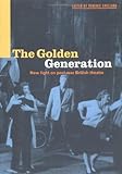 The golden generation : new light on post-war British theatre
