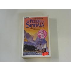 Die Feuer von Sinhala. Roman.