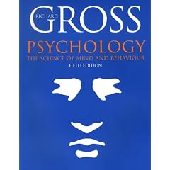 Psychology: The Science of Mind and Behaviour (Hodder Arnold Publication)
