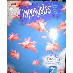 When Pigs Fly by