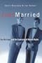 Just Married:  Gay Marriage and the Expansion of Human Rights (Living Out: Gay and Lesbian Autobiographies)
