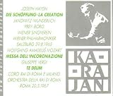 Haydn: Die Schopfung; The Creation (Salzburg 29.8.1965) / Mozart: Messa Dell'Incoronazione; Verdi: Te Deum (Roma 20.5.1967) (Hunt)