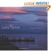 Lake Tahoe: A Fragile Beauty