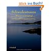 Schwedentraum - Wie es weiterging!: Erfahrungsbericht einer Auswanderung Band 2