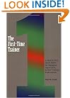 The First-Time Trainer: A Step-by-Step Quick Guide for Managers, Supervisors, and New Training Professionals