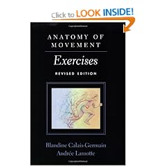 Anatomy of Movement: Exercises