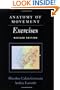 Anatomy of Movement: Exercises (Revised Edition)