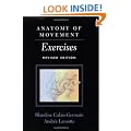 Anatomy of Movement: Exercises