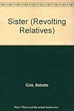 Babette Cole's sister