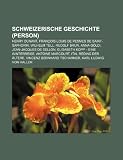 41IXQUZERjL. SL160  Schweizerische Geschichte (Person): Henry Dunant, Fran OIS Louis de Pesmes de Saint Saphorin, Rudolf Brun, Wilhelm Tell
