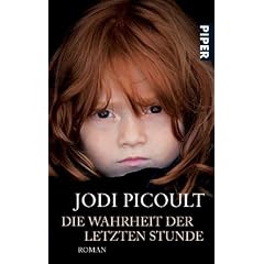 Die Wahrheit der letzten Stunde: Roman