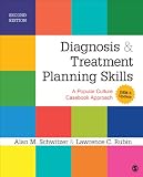 Diagnosis & treatment planning skills : a popular culture casebook approach