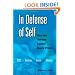 In Defense of Self: How the Immune System Really Works