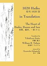 1020 Haiku in Translation: The Heart of Basho, Buson and Issa