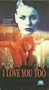I Love You Too [VHS]