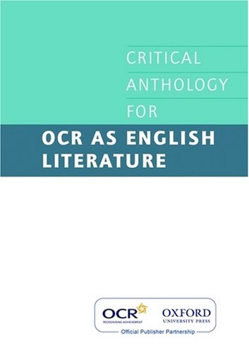 OCR GCE Critical Anthology (Ocr)