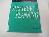 Strategic planning : a how-to-do-it manual for librarians