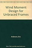 Wind-moment design for unbraced frames